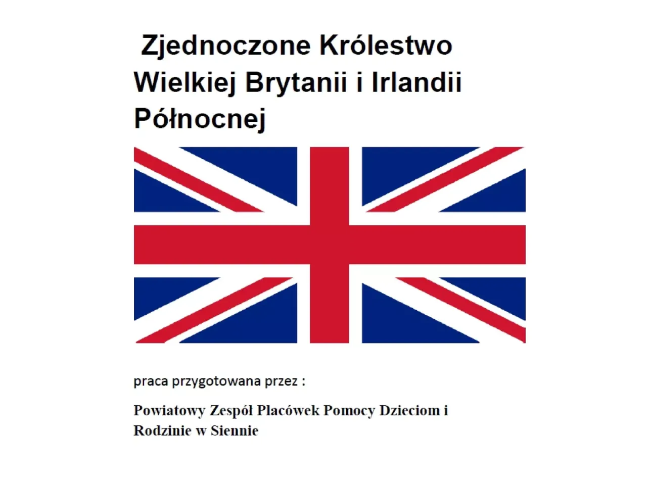 Flaga Wielkiej Brytanii z zaznaczonymi krzyżami Anglii, Szkocji i Irlandii P&oacute;łnocnej
