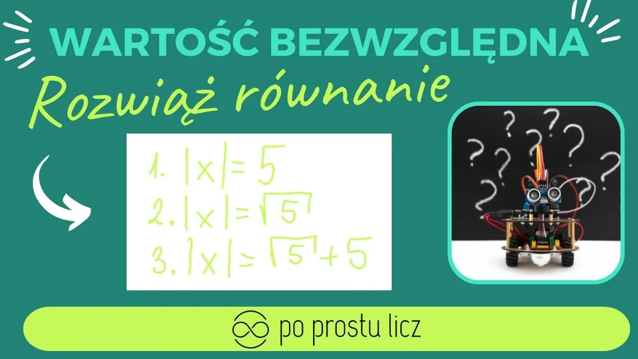 Zdjęcie Co to jest wartość bezwzględna w matematyce? Zrozum to łatwo!
