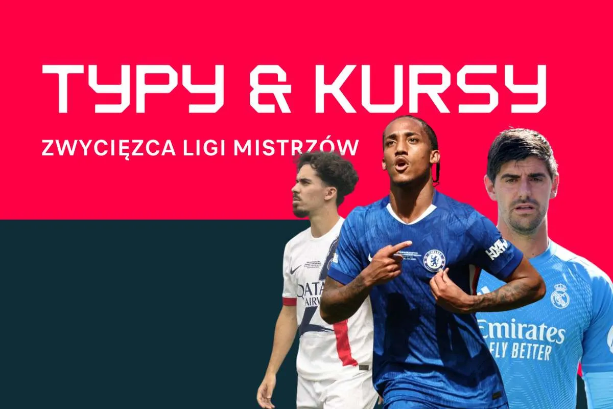 Faworyci Ligi Mistrzów 2026