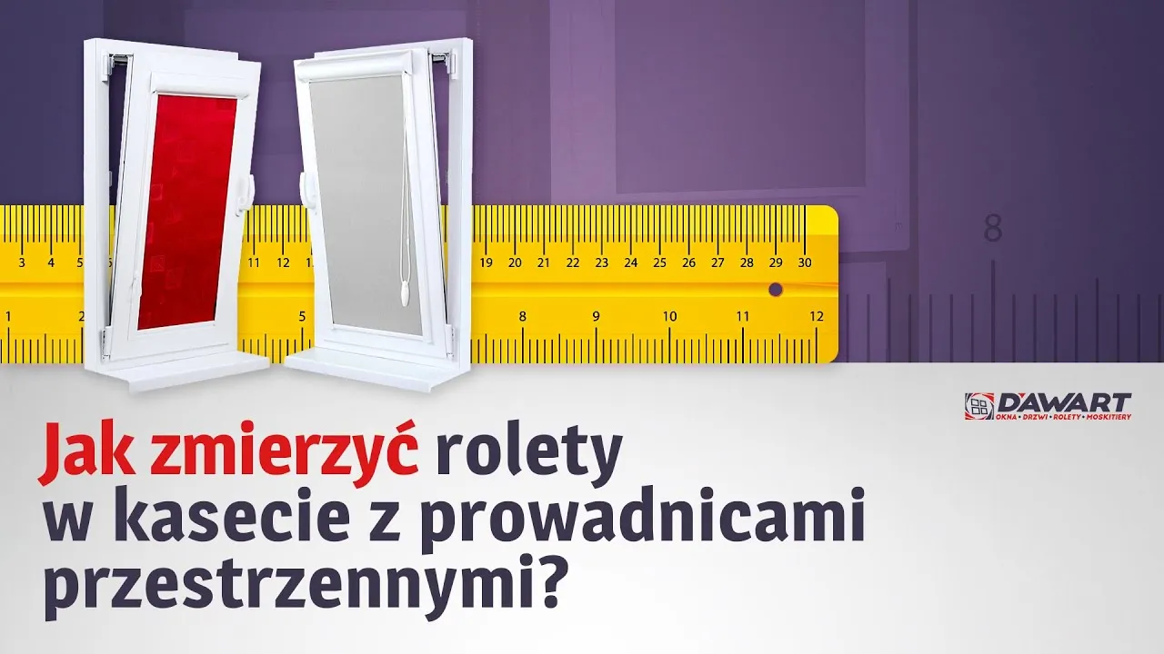 Zdjęcie Jak prawidłowo zmierzyć roletę i uniknąć błędów podczas montażu – poradnik krok po kroku
