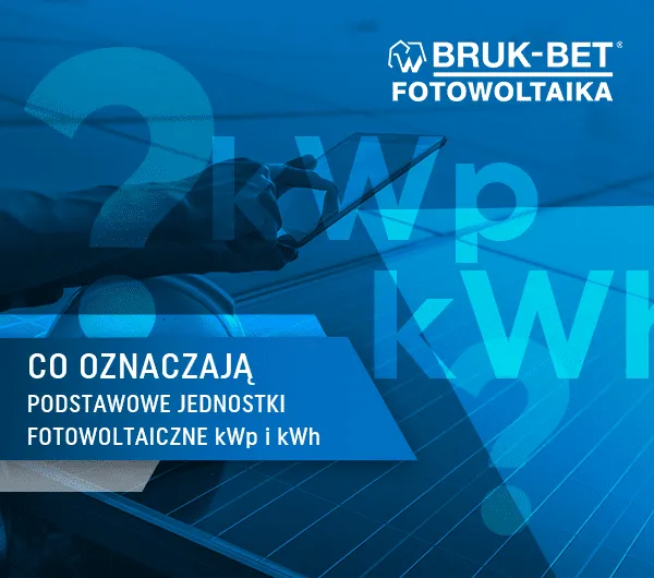 Zdjęcie KWp fotowoltaika co to jest i dlaczego ma znaczenie dla energii