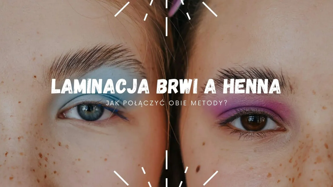 Porównanie efektów laminacji i henny pudrowej na brwiach