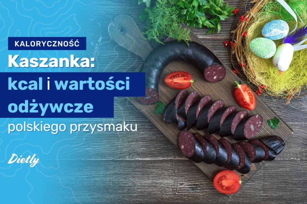 kaszanka składniki wartości odżywcze