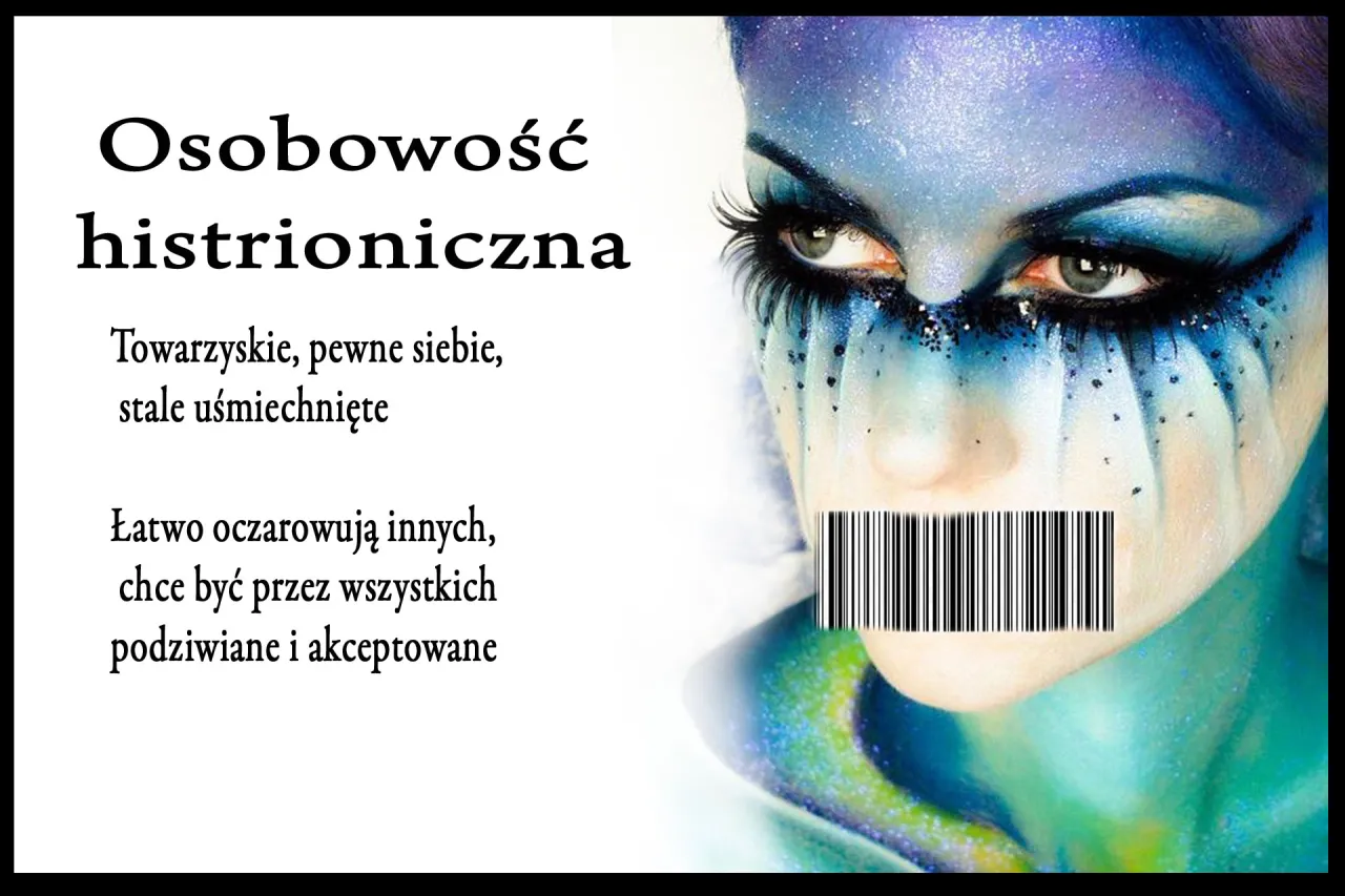 osobowość histrioniczna objawy grafika