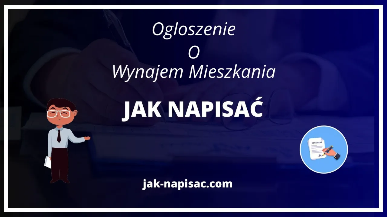 Zdjęcie Jak napisać świetne ogłoszenie o wynajem mieszkania bez wpadek i strat