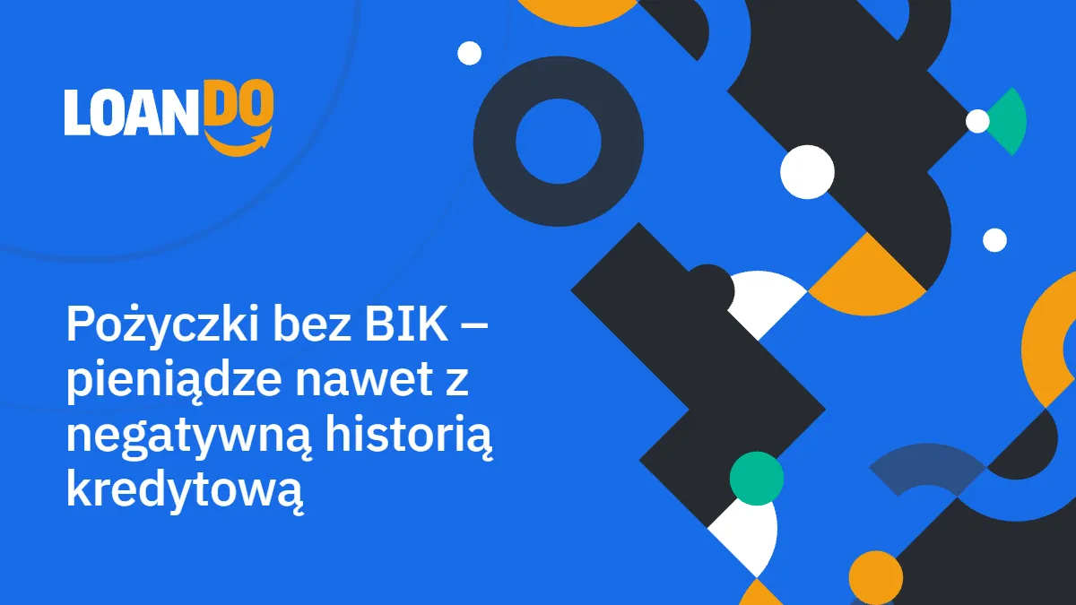 Zdjęcie Gdzie najłatwiej dostać pożyczkę bez BIK i uniknąć problemów finansowych