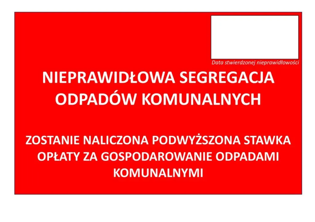 Zdjęcie Czerwone kartki i kary za niezgodność z segregacją odpadów.