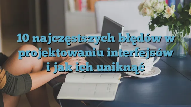 Zdjęcie Jak założyć blog i uniknąć najczęstszych błędów początkujących