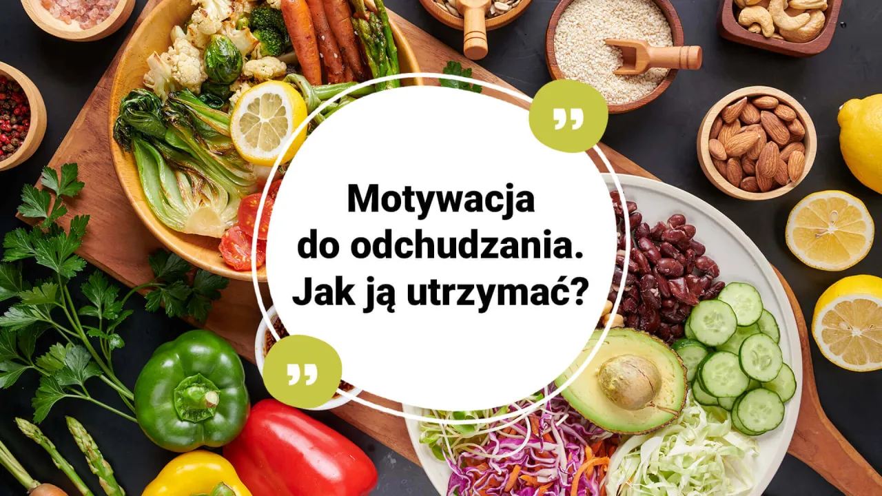 Zdjęcie Jak się zmotywować do odchudzania? Skuteczne sposoby na start i wytrwałość