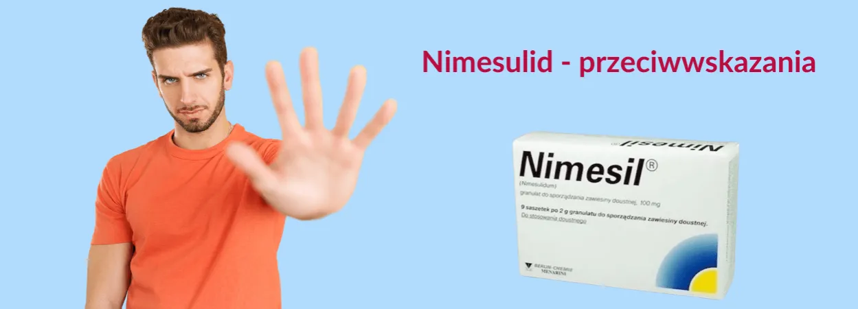 Nimesil przeciwwskazania ostrzeżenie