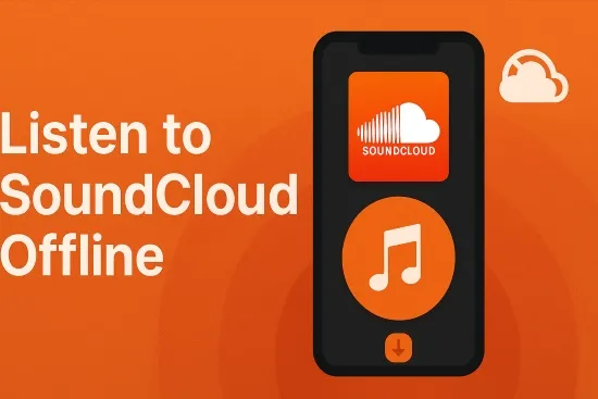 SoundCloud Go+ mobile app offline listening