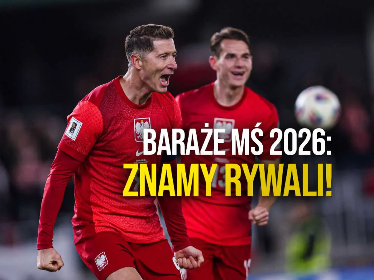Robert Lewandowski i jego koledzy z reprezentacji Polski w piłce nożnej cieszą się po wygranej. Już znamy rywali w barażach MŚ 2026!