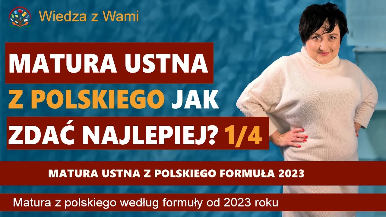 przebieg matury ustnej z polskiego krok po kroku