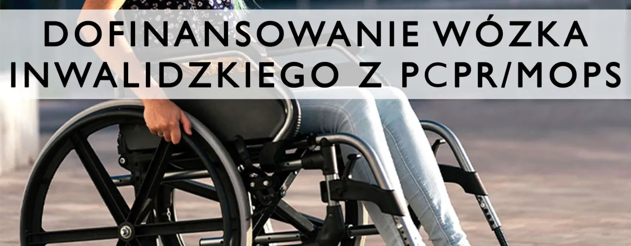 osoba na wózku inwalidzkim korzystająca z dofinansowania