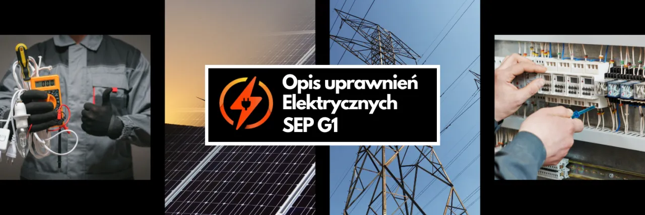 elektryk z uprawnieniami SEP G1