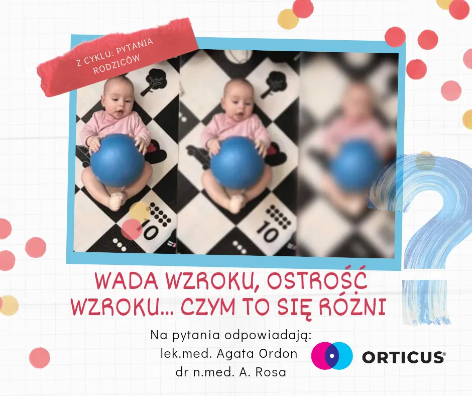 jak widzi noworodek ostrość wzroku por&oacute;wnanie