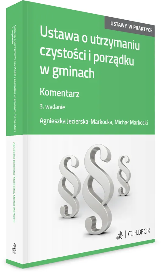 Zdjęcie Ustawa o utrzymaniu czystości: Kluczowe obowiązki gmin i właścicieli