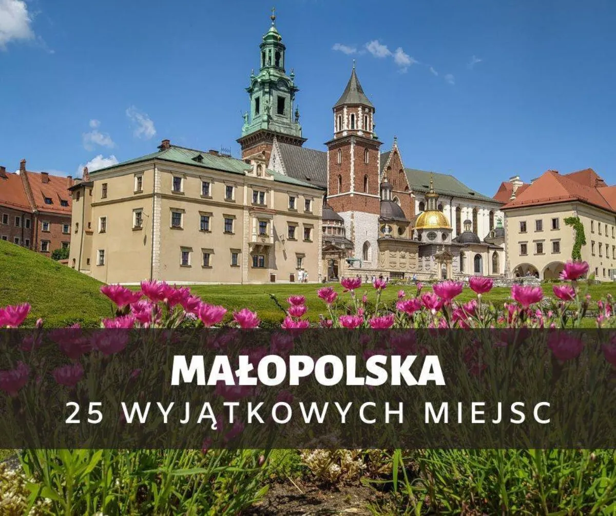 Zdjęcie Niezapomniane atrakcje w Małopolsce, które musisz zobaczyć