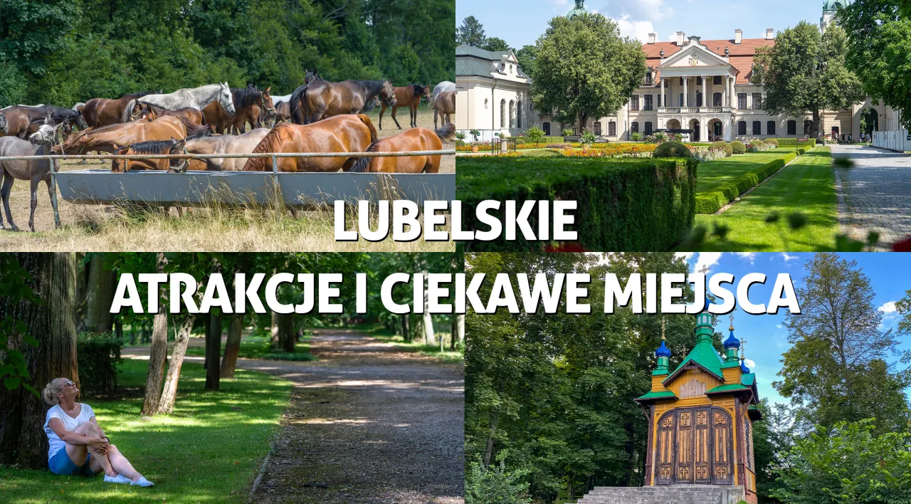 Zdjęcie Najciekawsze lubelskie atrakcje, które musisz zobaczyć w regionie