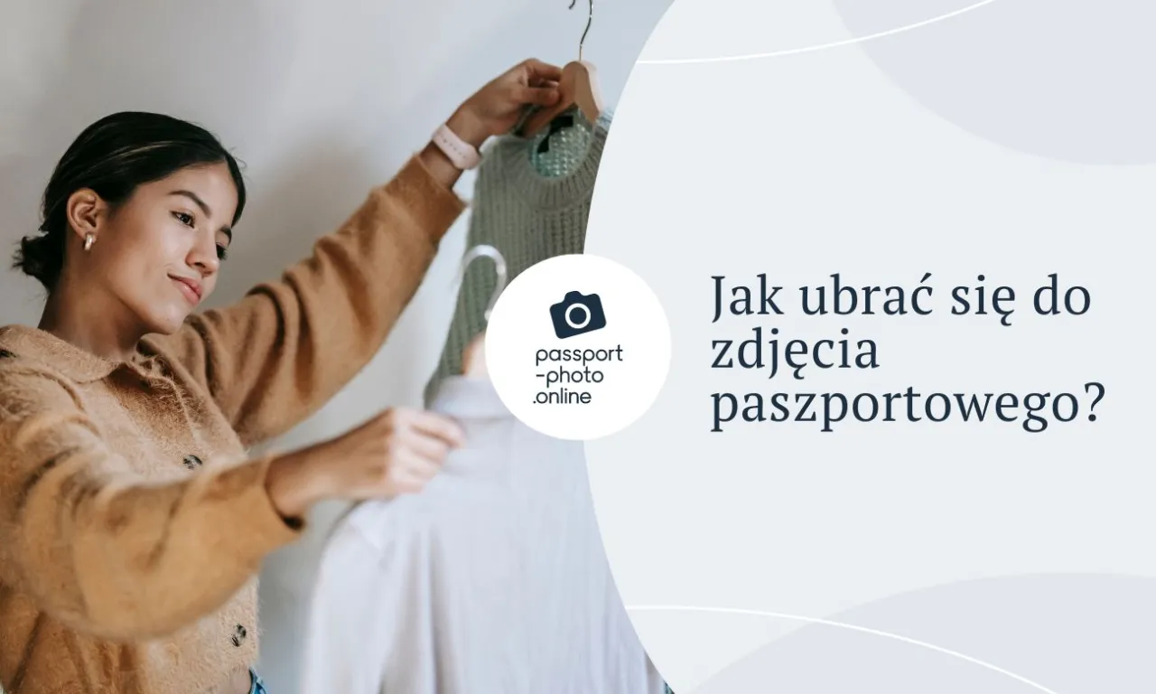 Zdjęcie Jak się ubrać do zdjęcia do paszportu, aby uniknąć błędów