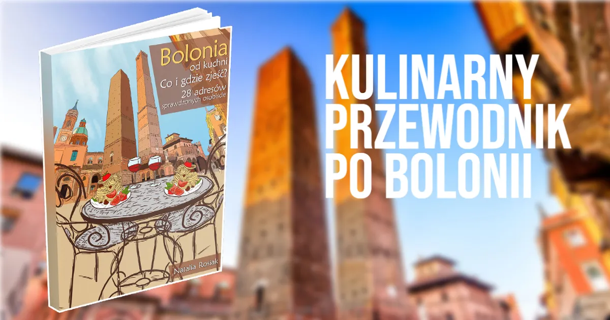 Zdjęcie Bolonia: Co zjeść i gdzie? Kulinarny przewodnik po "La Grassa"