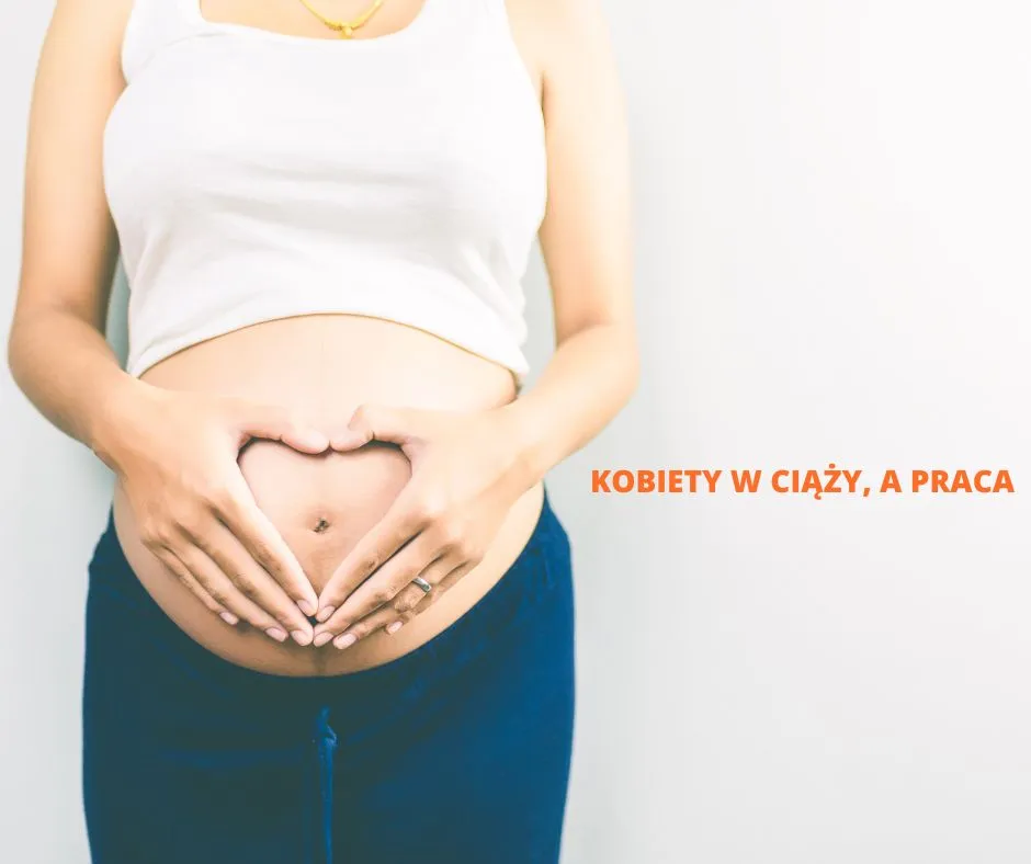 Prace wzbronione kobietom w ciąży lista przykady