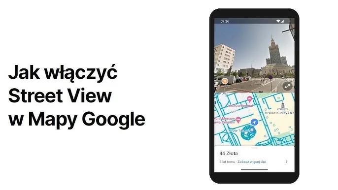 Google Street View na telefonie Android iOS instrukcja