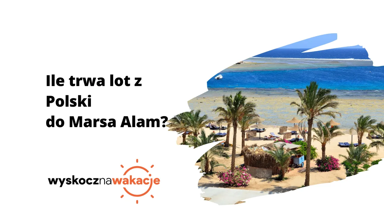 Ile trwa lot do Egiptu z Polski do Marsa Alam? Tropikalna plaża z palmami i turkusowym morzem zaprasza na wakacje.