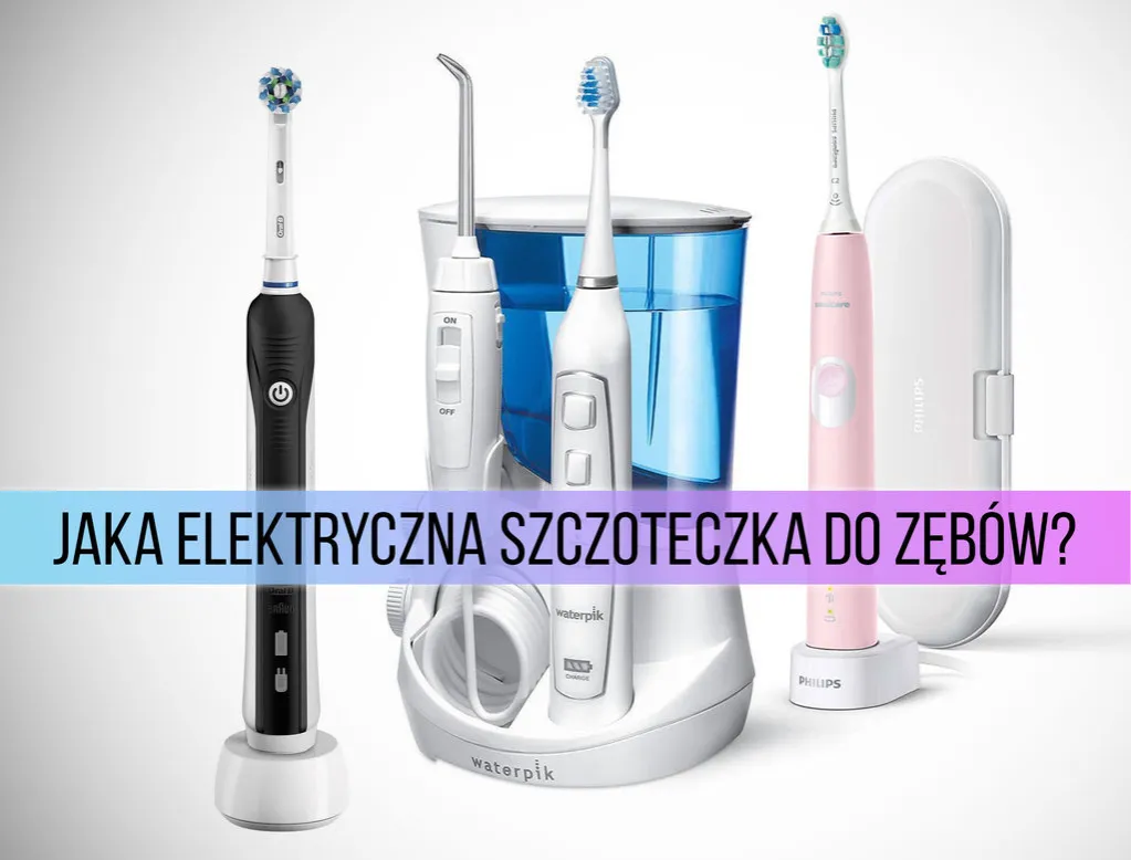 porównanie szczoteczka soniczna rotacyjna ultradźwiękowa