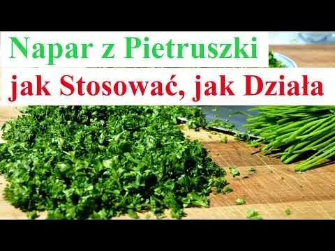 Zdjęcie Jak zrobić napar z natki pietruszki - prosta receptura i korzyści zdrowotne