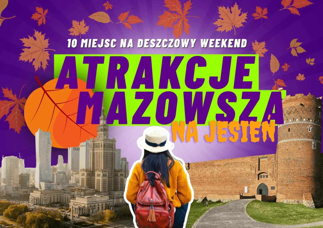 Atrakcje dla dzieci w deszczu Mazowsze