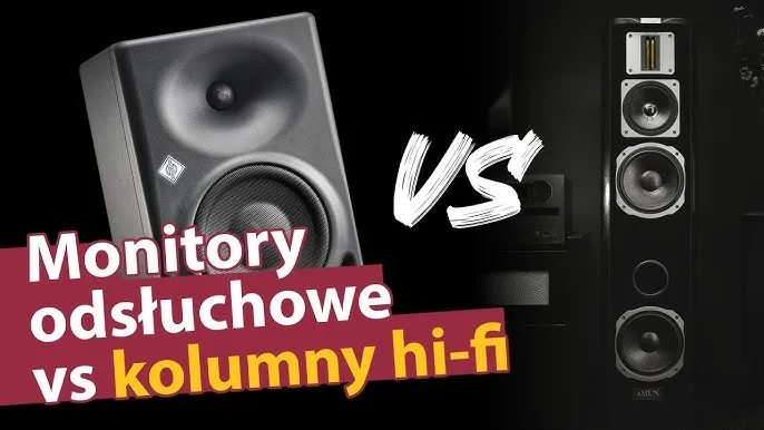 Monitory studyjne vs głośniki Hi-Fi