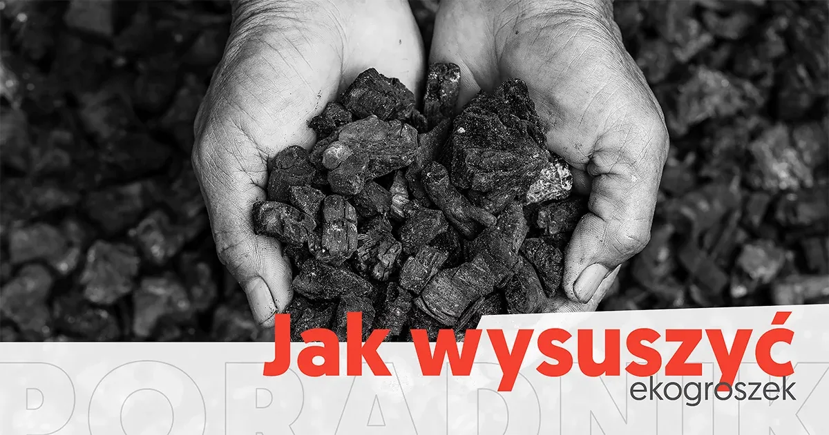 Zdjęcie Jak suszyć ekogroszek skutecznie, aby uniknąć problemów z wilgocią