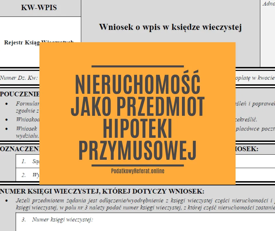 Zdjęcie Hipoteka przymusowa w kwocie czy do kwoty - sprawdzona różnica i zasady
