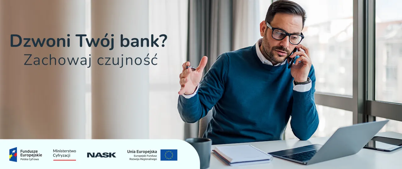 Mężczyzna rozmawia przez telefon, gestykulując. Tekst ostrzega przed wyłudzeniem danych osobowych przez telefon.