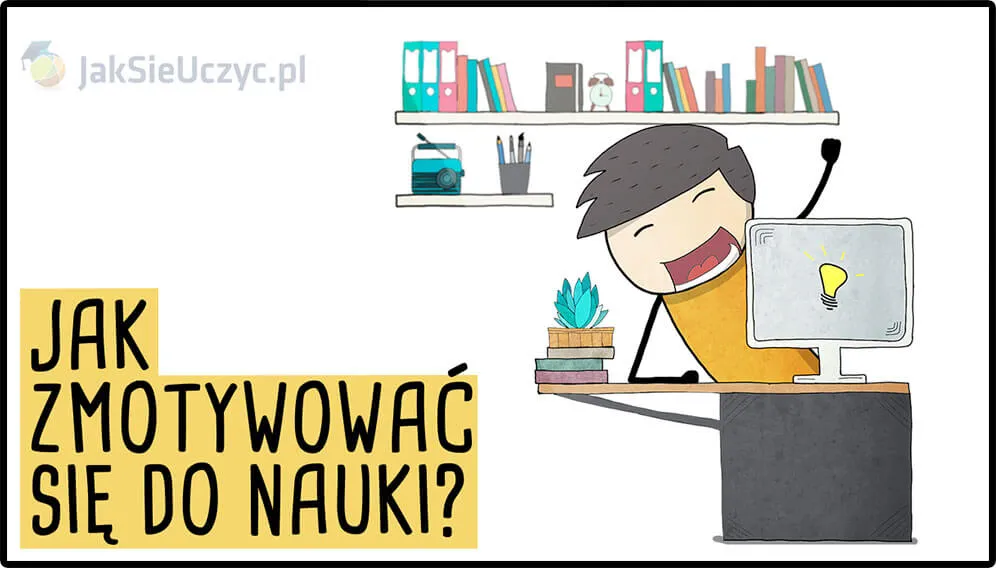 Zdjęcie Jak skutecznie zmotywować się do nauki zdalnej: 8 sprawdzonych metod