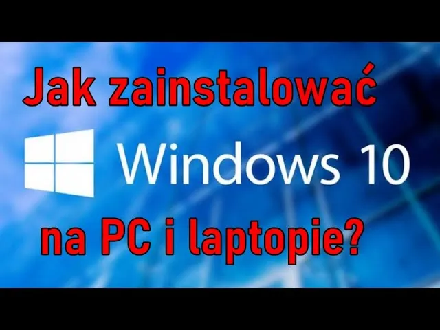 Zdjęcie Jak zainstalować Win 10 ISO: Prosty poradnik krok po kroku