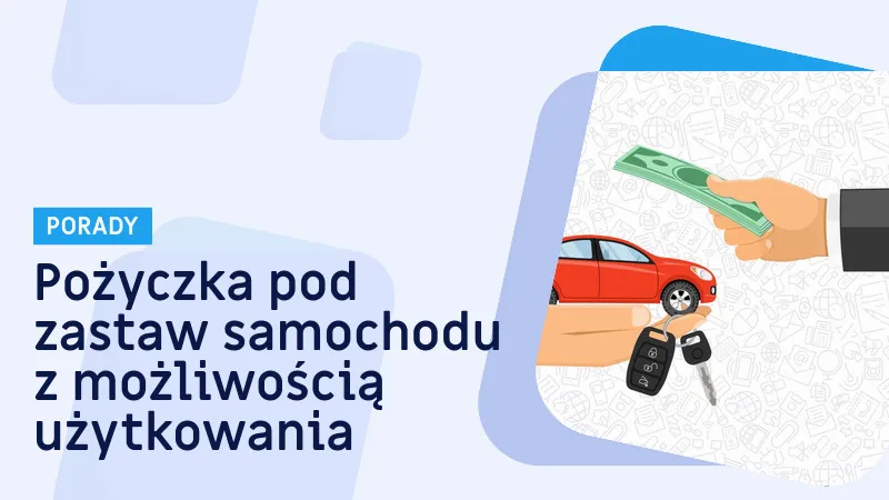 Zdjęcie Pożyczka pod zastaw samochodu, którym jeździsz – czy to bezpieczne rozwiązanie? Sprawdź warunki i ryzyka