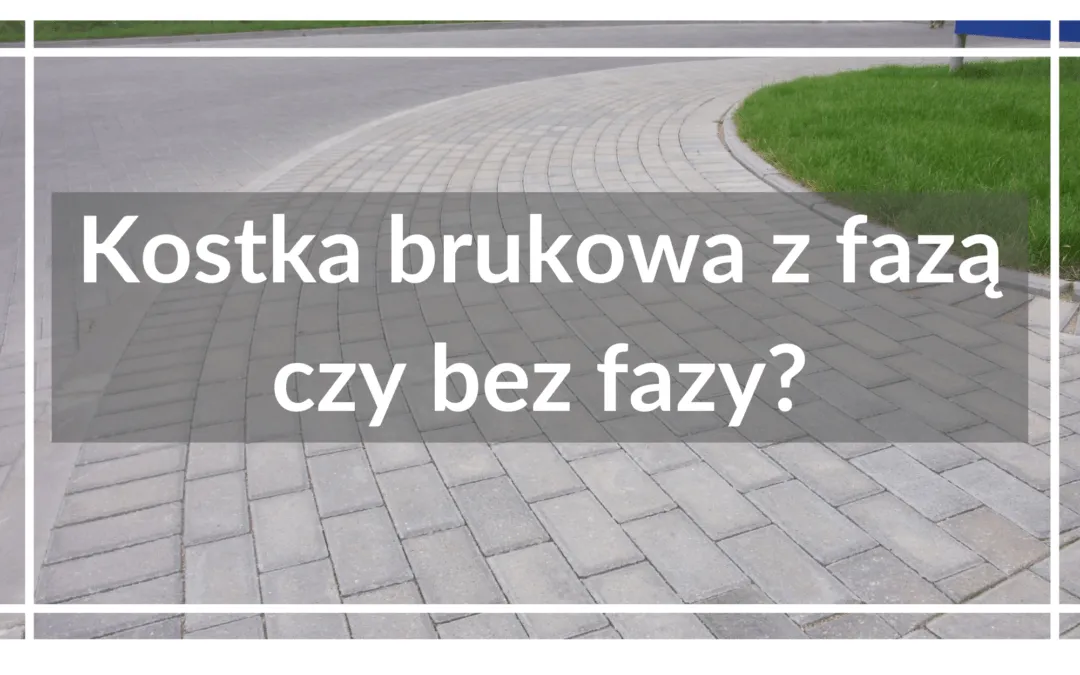 kostka bezfazowa vs fazowana ścieżka rowerowa