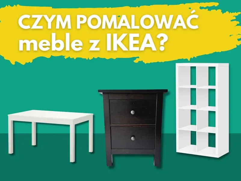 Zdjęcie Czym pomalować meble z ikei, aby uzyskać trwały efekt i styl?