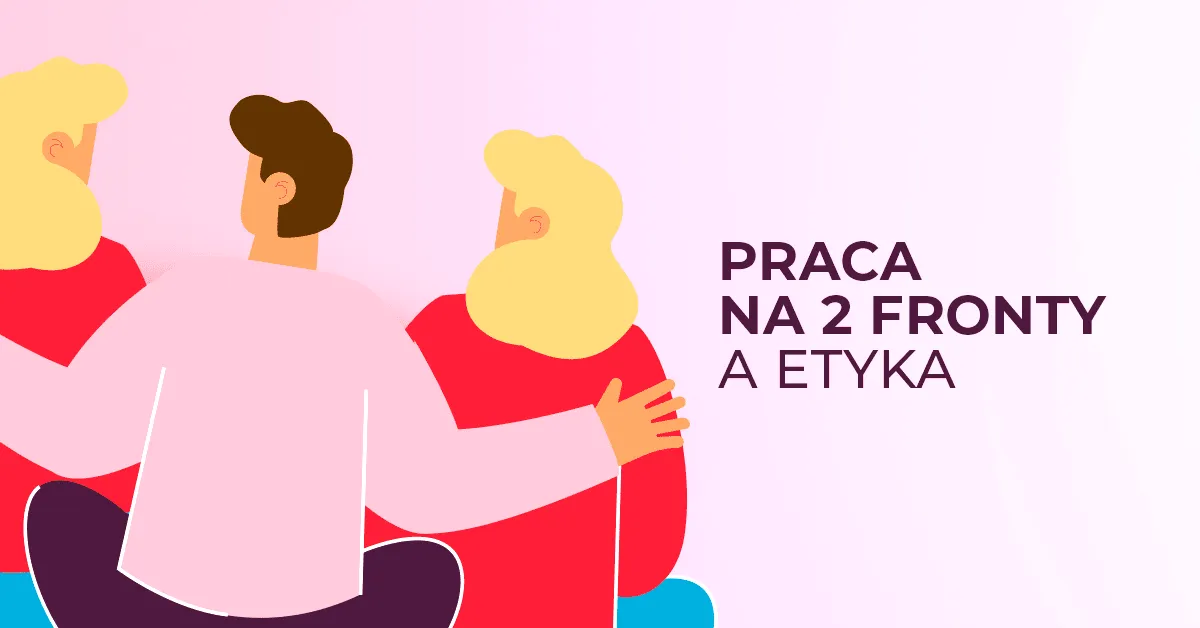 praca na dwa etaty grafika, dwie prace, podwójne zatrudnienie