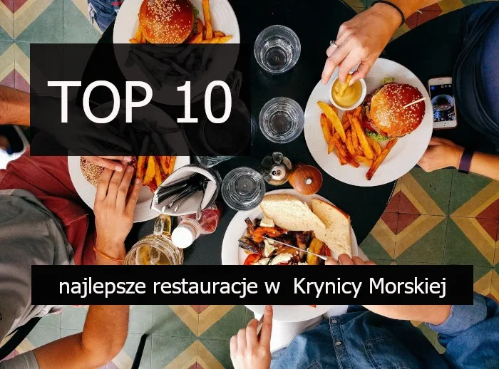 Zdjęcie Gdzie zjeść w Krynicy Morskiej? Odkryj najlepsze restauracje i dania