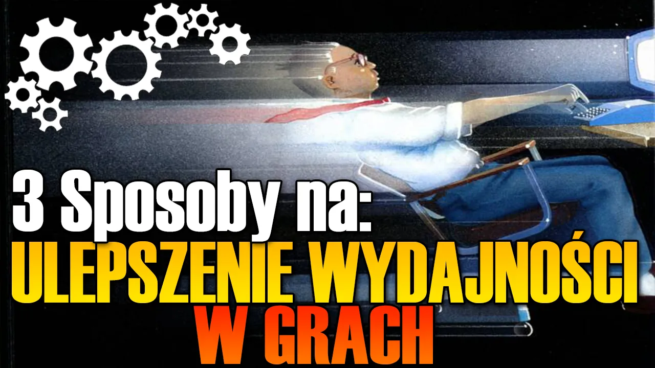 Zdjęcie Jak zwiększyć wydajność gry i uniknąć lagów podczas grania