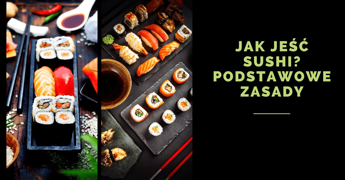 Zdjęcie Jak jeść sushi w restauracji: unikaj najczęstszych błędów