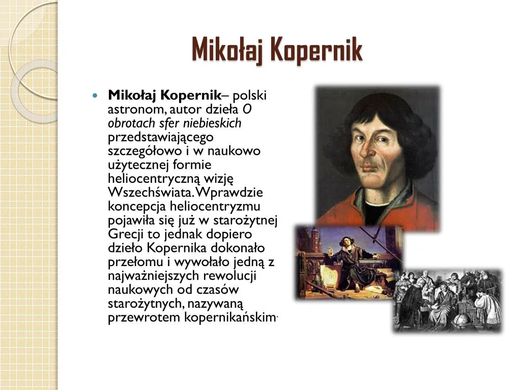 Zdjęcie W którym roku Mikołaj Kopernik zmienił nasze spojrzenie na wszechświat?