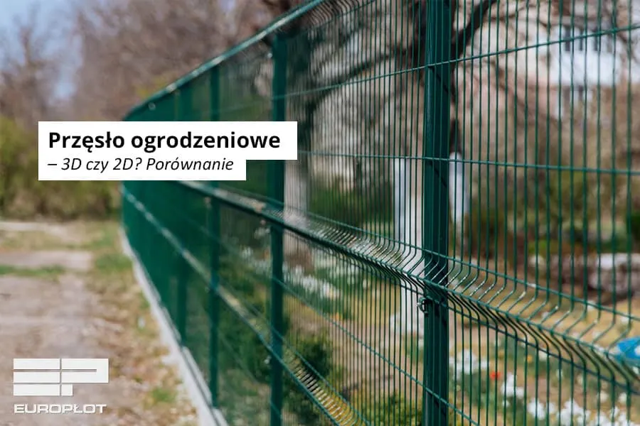 Zdjęcie Ogrodzenie panelowe 2D czy 3D - które wybrać dla swojej posesji?