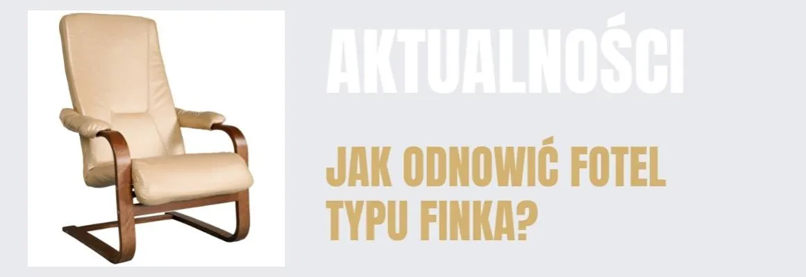 Rozpruwanie starego pokrowca fotela finka