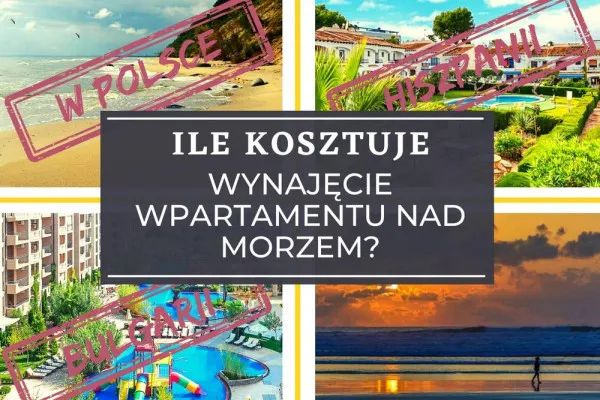 Zdjęcie Ile kosztuje nocleg nad morzem? Ceny, które zaskoczą i oszczędzą