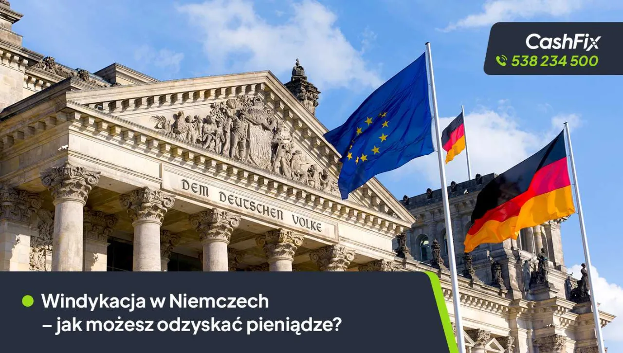 Reichstag z flagami Niemiec i UE. Dowiedz się o konsekwencjach niezapłacenia mandatu w Niemczech i jak odzyskać pieniądze.
