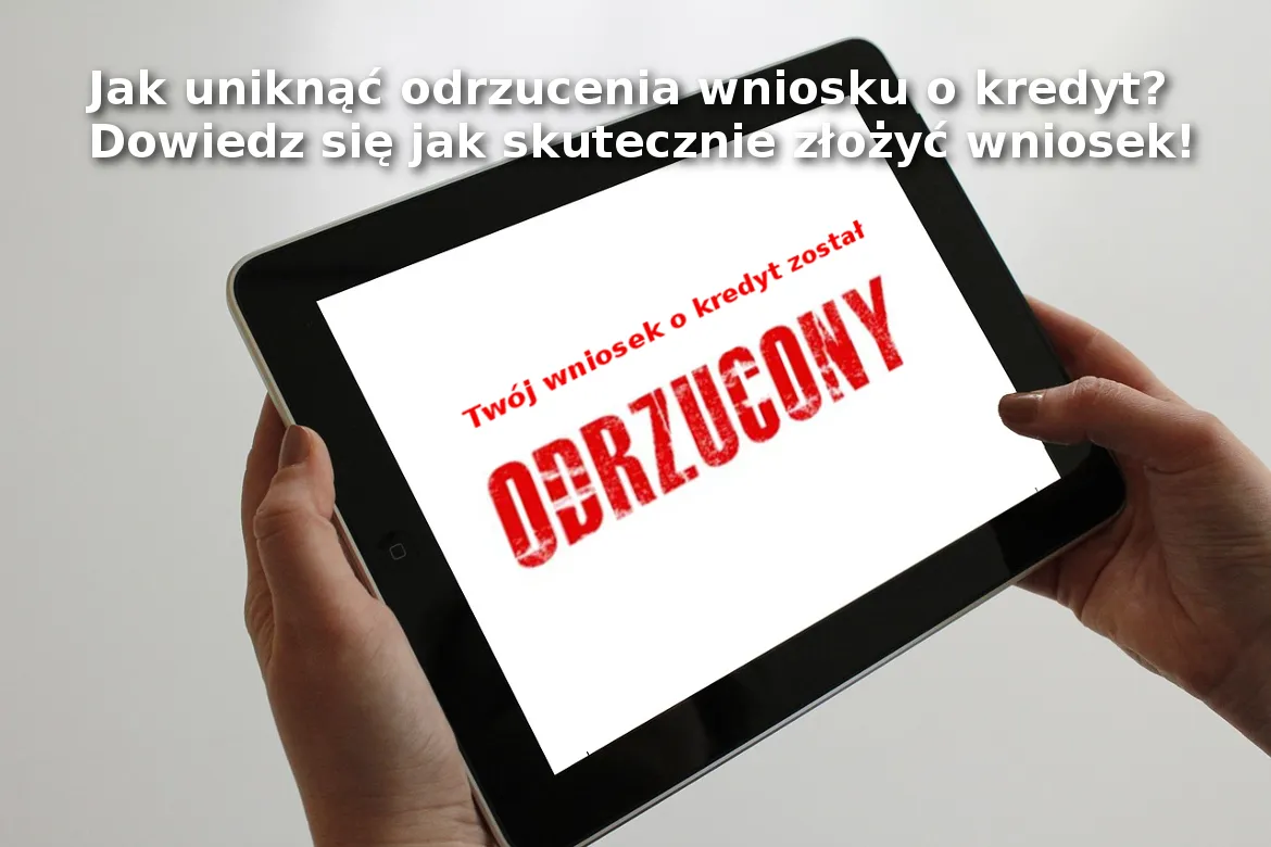 odrzucony wniosek o kredyt